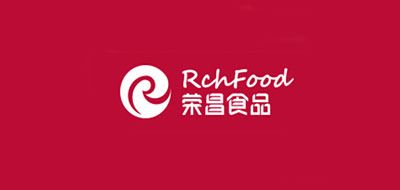 Rchfood是什么牌子_荣昌食品品牌怎么样?