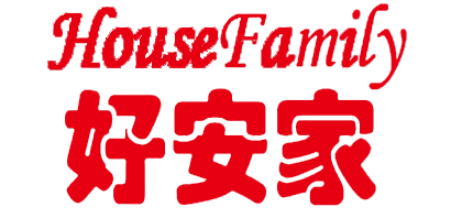 HOUSE FAMILY是什么牌子_好安家工艺品牌怎么样?