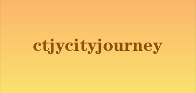 ctjycityjourney是什么牌子_ctjycityjourney品牌怎么样?
