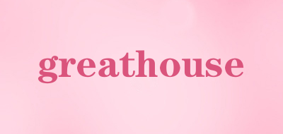 greathouse是什么牌子_greathouse品牌怎么样?