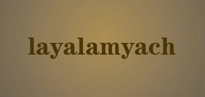 layalamyach是什么牌子_layalamyach品牌怎么样?